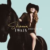 Twain Shania Queen Of Me