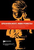 Pažout Jaroslav Spravedlnost, nebo pomsta?