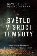 Via Svtlo v srdci temnoty