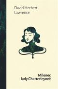 Lawrence David Herbert Milenec lady Chatterleyové