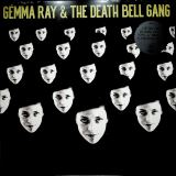 Ray Gemma And The Death Bell Gang