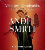 Vondruka Vlastimil Andl smrti - Hn lid Krlovstv eskho
