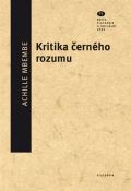 Filosofia Kritika černého rozumu