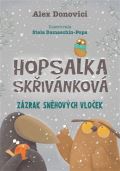 Drobek Hopsálka Skřivánková: Zázrak sněhových vloček
