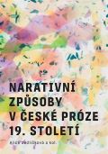 Karolinum Narativní způsoby v české próze 19. století