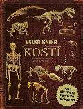 kolektiv autorů Velká kniha kostí