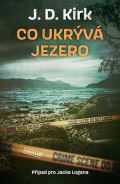 Vendeta Co ukrývá jezero