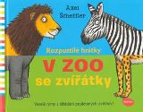Scheffler Axel Rozpustilé hrátky - V Zoo se zvířátky