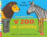 Scheffler Axel Rozpustil hrtky - V Zoo se zvtky