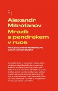 Prostor Mrazík s pendrekem v ruce