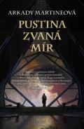 Host Pustina zvaná mír