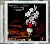 Manfredini Francesco 12 Concerti Op.3