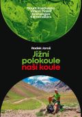 Jaroš Radek Jižní polokoule naší koule