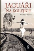 Petrklíč Jaguáři na kolejích