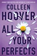 Hooverová Colleen All Your Perfects