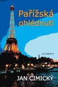 Olympia Pařížská ohlédnutí