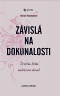 Alpha book Závislá na dokonalosti