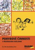 Dvořáková Hana Pohybové činnosti v předškolním vzdělávání