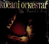 Koani Orkestar Ravished Bride