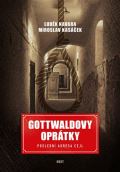 Host Gottwaldovy oprátky