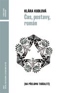 Host Čas, postavy, román