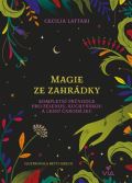 Via Magie ze zahrádky