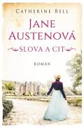 Kontrast Jane Austenová: Slova a cit
