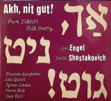 ostakovi Dimitrij Akh, nit gut! From Yiddish Folk Poetry