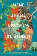 Host Méně známé nestvůry 21. století