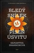 Host Bledý snílek | Píseň úsvitu