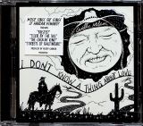 Nelson Willie I Don’t Know A Thing About Love