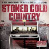 Various Stoned Cold Country - A 60th Anniversary Tribute To The Rolling Stones