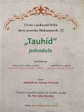 Abdulláh Ibn Ahmed el Huweil Tauhíd jednoduše