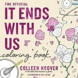 Hooverová Colleen It Ends With Us Colouring Book: An Adult Colouring Book