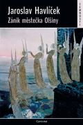 Havlíček Jaroslav Zánik městečka Olšiny