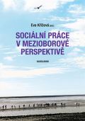 Karolinum Sociální práce v mezioborové perspektivě