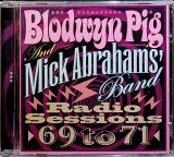 Blodwyn Pig Radio Sessions 69 To 71