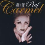 Carmel Strictly Piaf