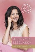 Harnošová Lucie Alchymie sebelásky