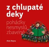Hejna Aleš Z chlupaté deky
