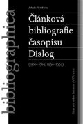 Flanderka Jakub Článková bibliografie časopisu Dialog (1966-1969, 1990-1992)