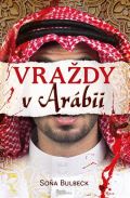Naše vojsko Vraždy v Arábii