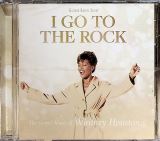 Houston Whitney - I Go To The Rock: The Gospel Music Of Whitney Houston
