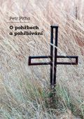 Karolinum O pohřbech a pohřbívání
