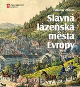 Foibos Slavná lázeňská města Evropy