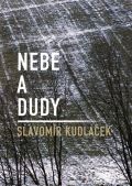 Kudlek Slavomr Nebe a dudy