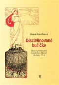 Matice moravská Disciplinované buřičky