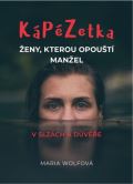 Cesta Kápézetka ženy, kterou opouští manžel