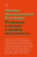 Prostor Prameny a smysl ruského komunismu