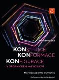 Liška František Konstituce, konformace, konfigurace v organickém názvosloví